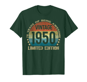 76 Year Old Gifts Vintage 1950 Limited Edition 76th Birthday T-Shirt