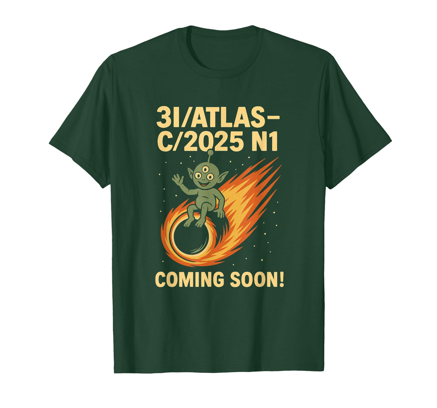 3I/Atlas 2025 C/2025 N1 Alien Comet Arrival Tee Coming Soon T-Shirt