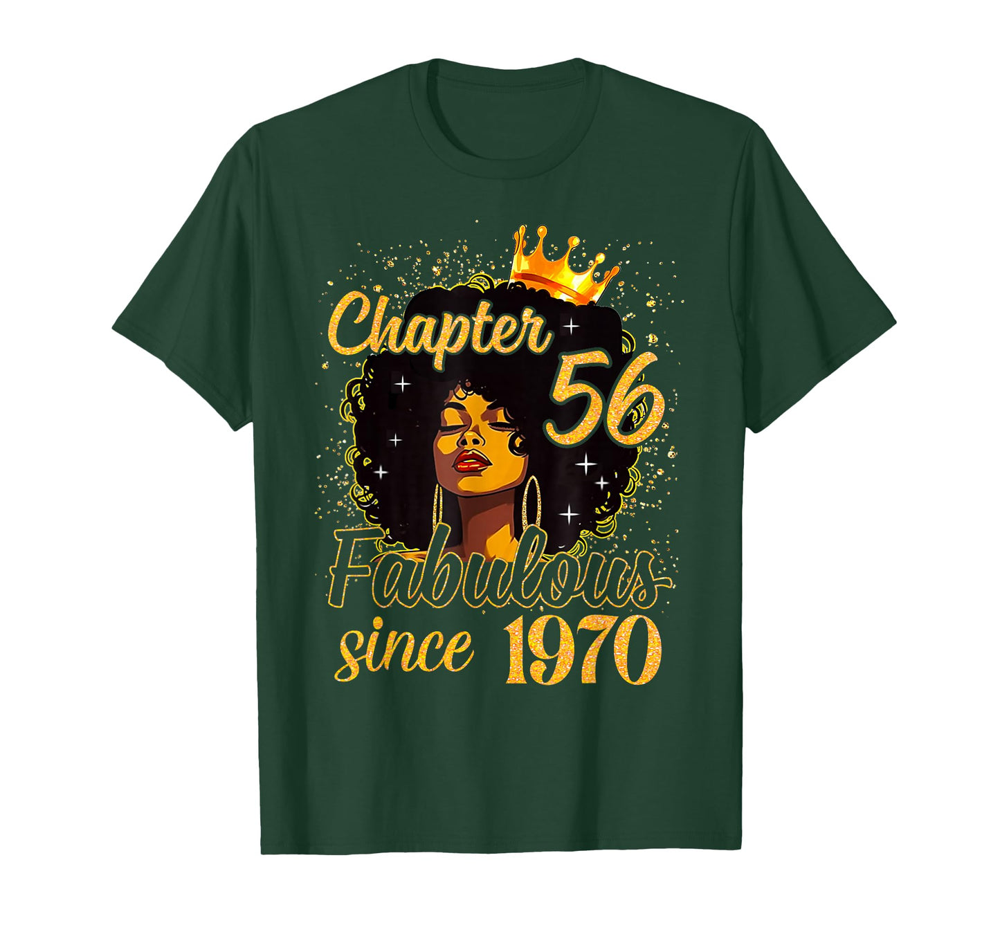 Chapter 56 Fabulous Since 1970 Birthday Women Melanin T-Shirt