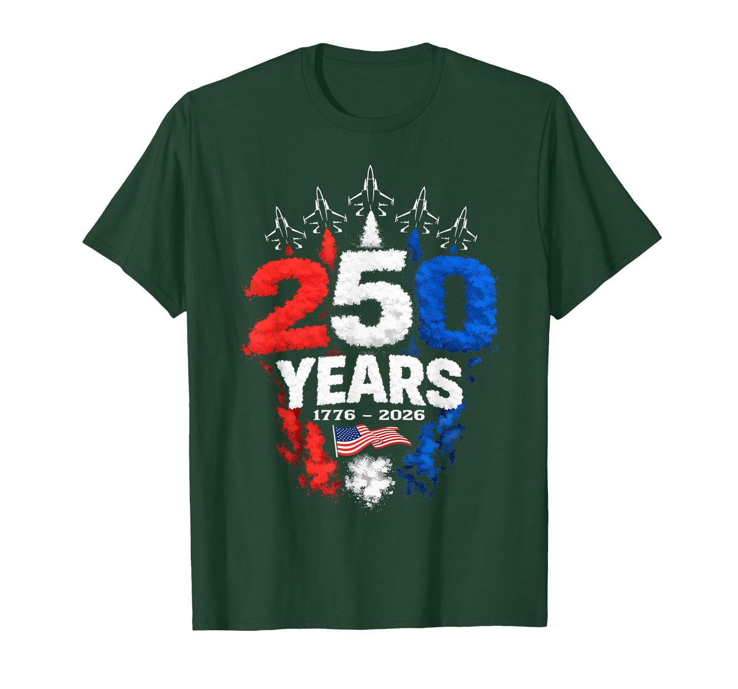 250 Years American 1776 2026 250th USA Patriotic 4th of July T-Shirt