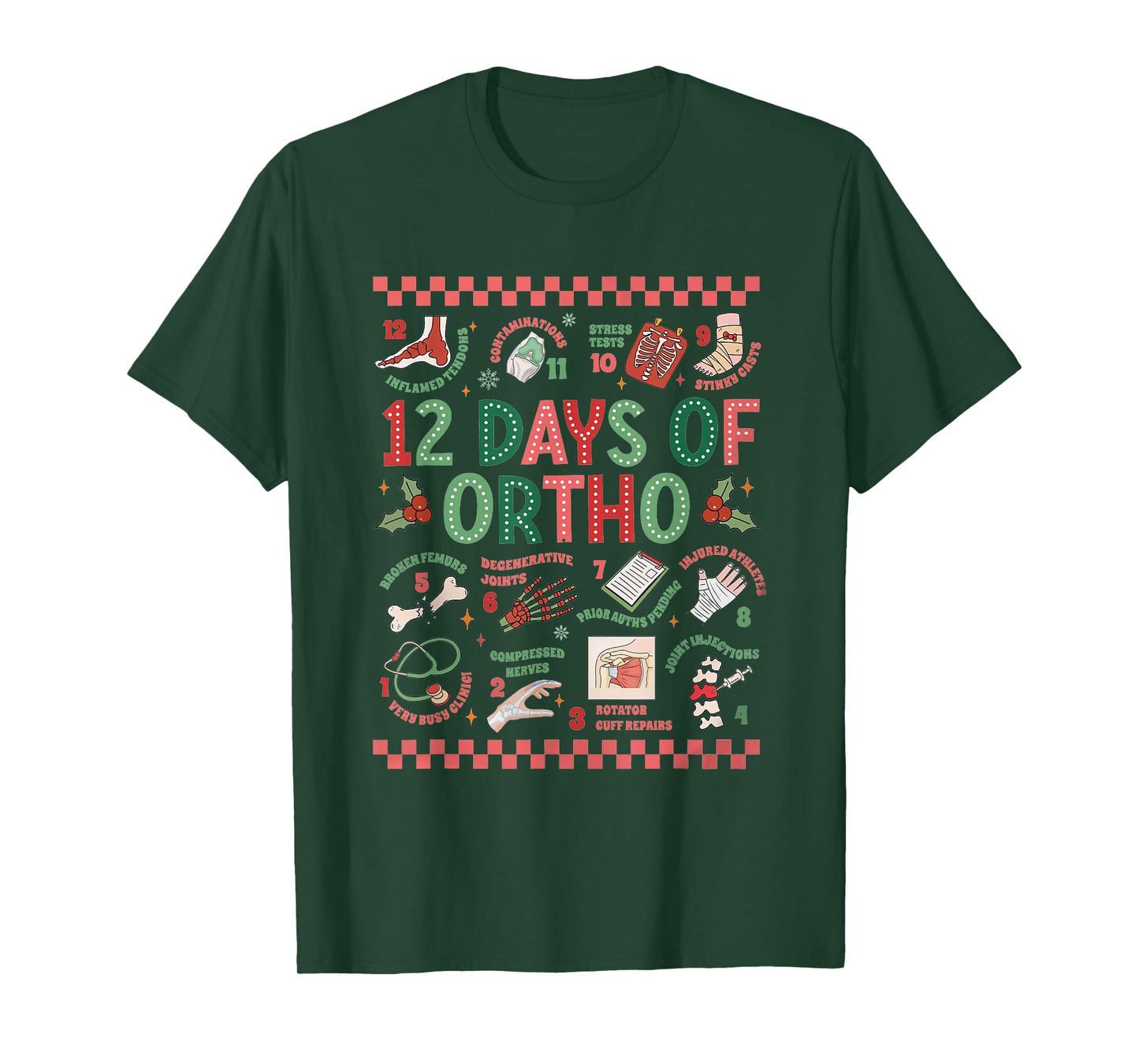 Women 12 Days of Ortho Christmas Orthopedic Winter Holiday T-Shirt