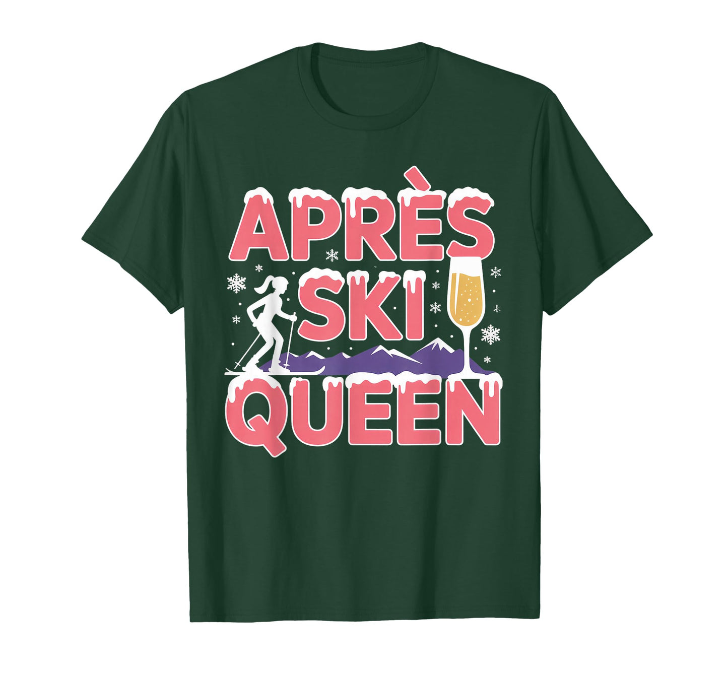 Apres Ski Queen Skiing Snowboarding Skier Apres Ski T-Shirt