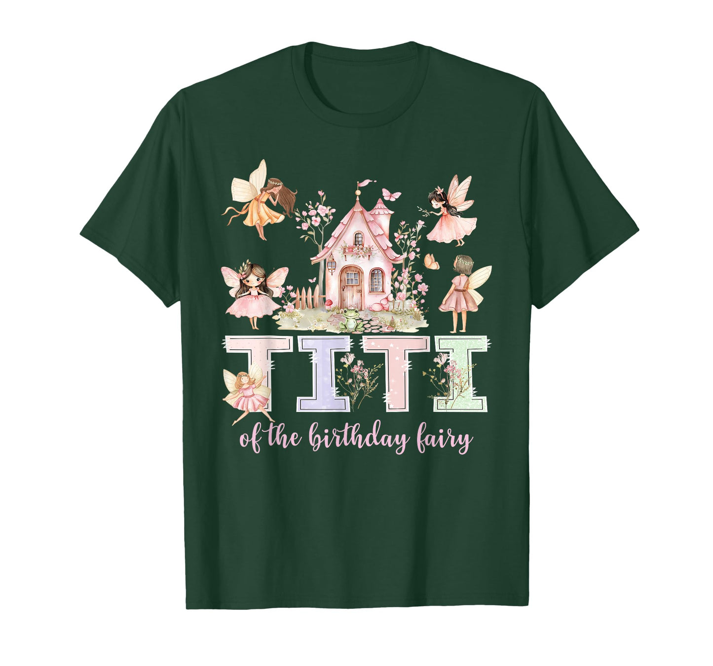 Titi of The Birthday Fairy Girl Magical Family Matching T-Shirt