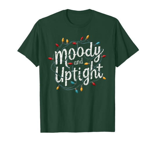 Merry & Bright Moody & Uptight Matching Couples Christmas T-Shirt