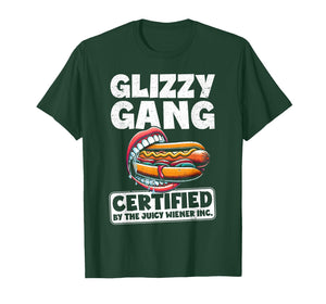 Glizzy Gang Certified by Juicy Wiener Funny Glizzy Gobbler T-Shirt