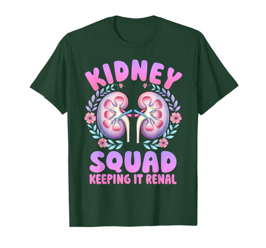 Funny Dialysis Tech Shirt Kidney Squad Nurse Nephrology T-Shirt