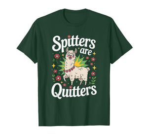 Funny Spitters are Quitters Saying Llama Floral Adult Humor T-Shirt