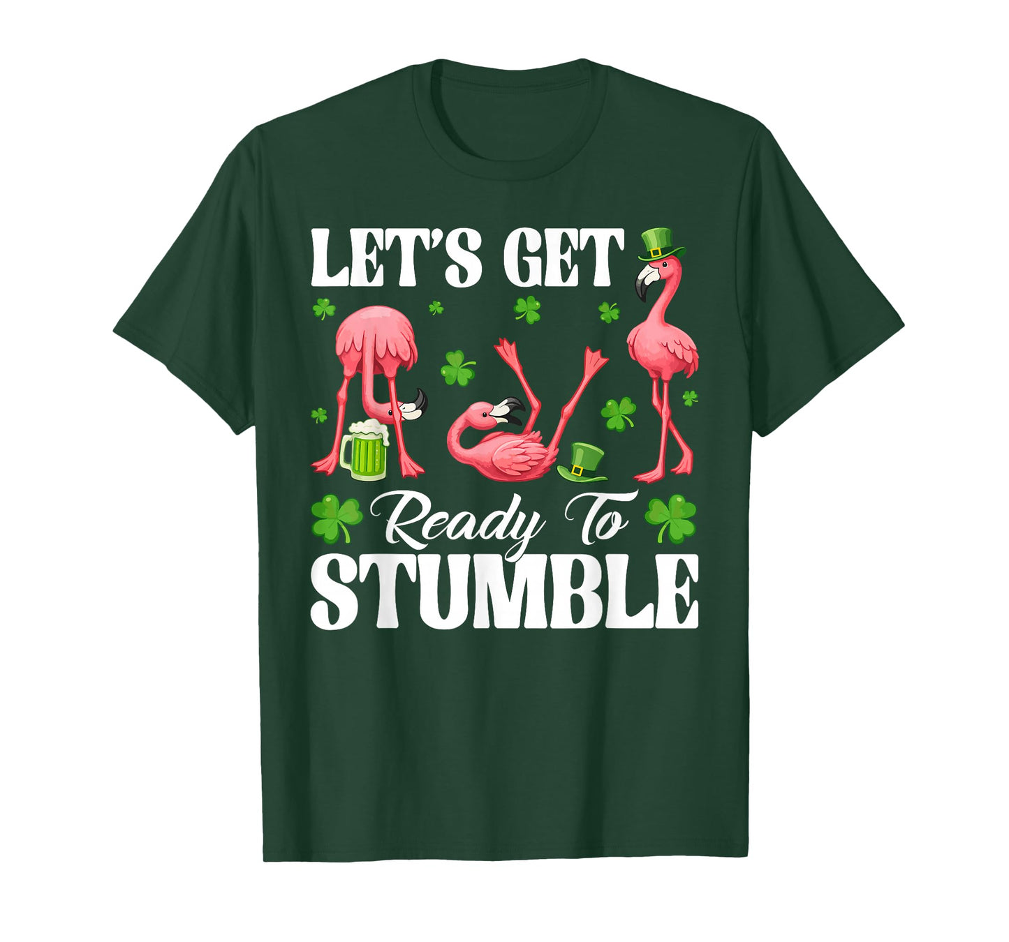 St Patrick's Day Flamingo Drinking Beer Ready to Stumble Men T-Shirt