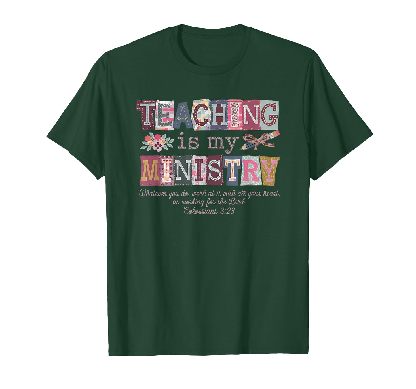 Teaching is My Ministry T-Shirt