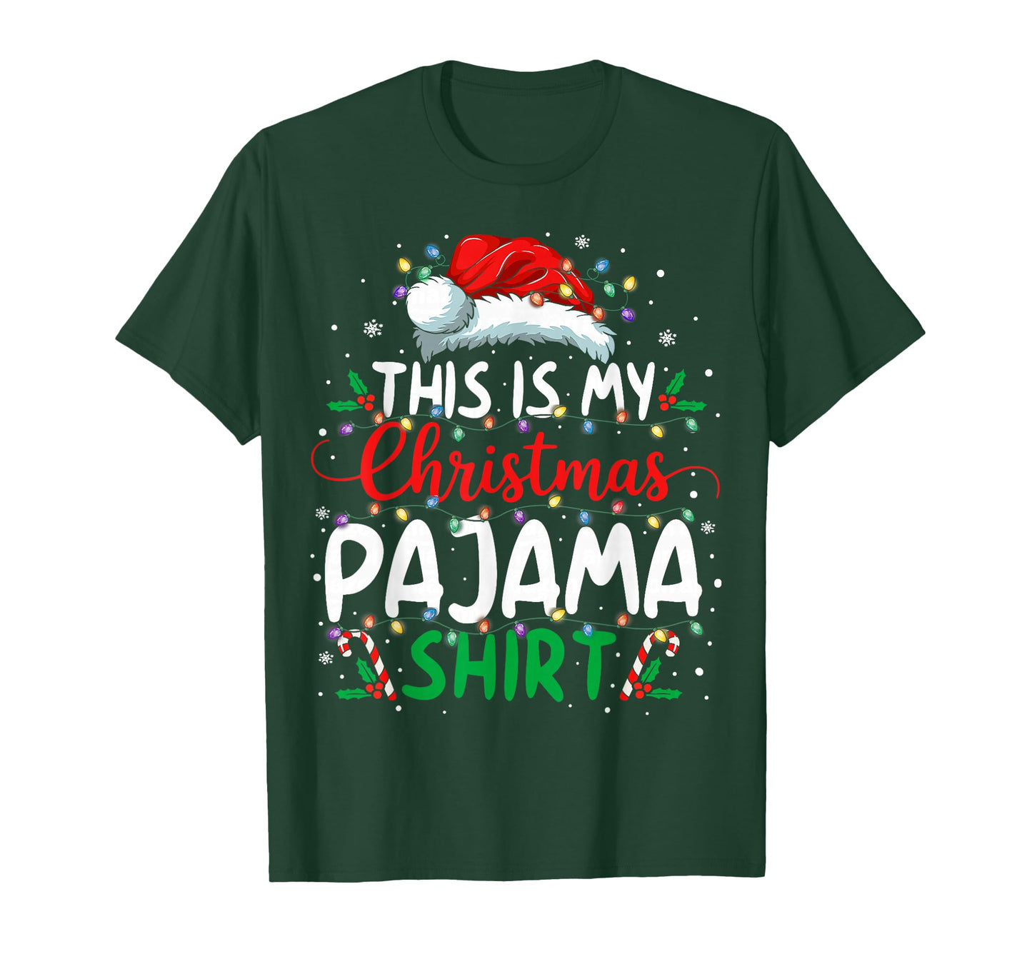 This is My Christmas Pajama Shirt Funny Xmas PJs Men Women T-Shirt