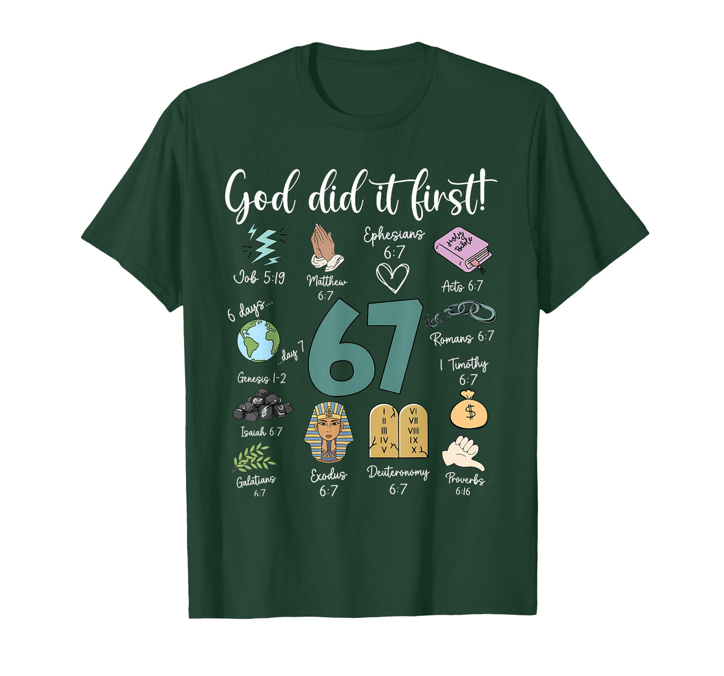 Vintage God Did It First 67 Six Seven Meme Christian Bible T-Shirt
