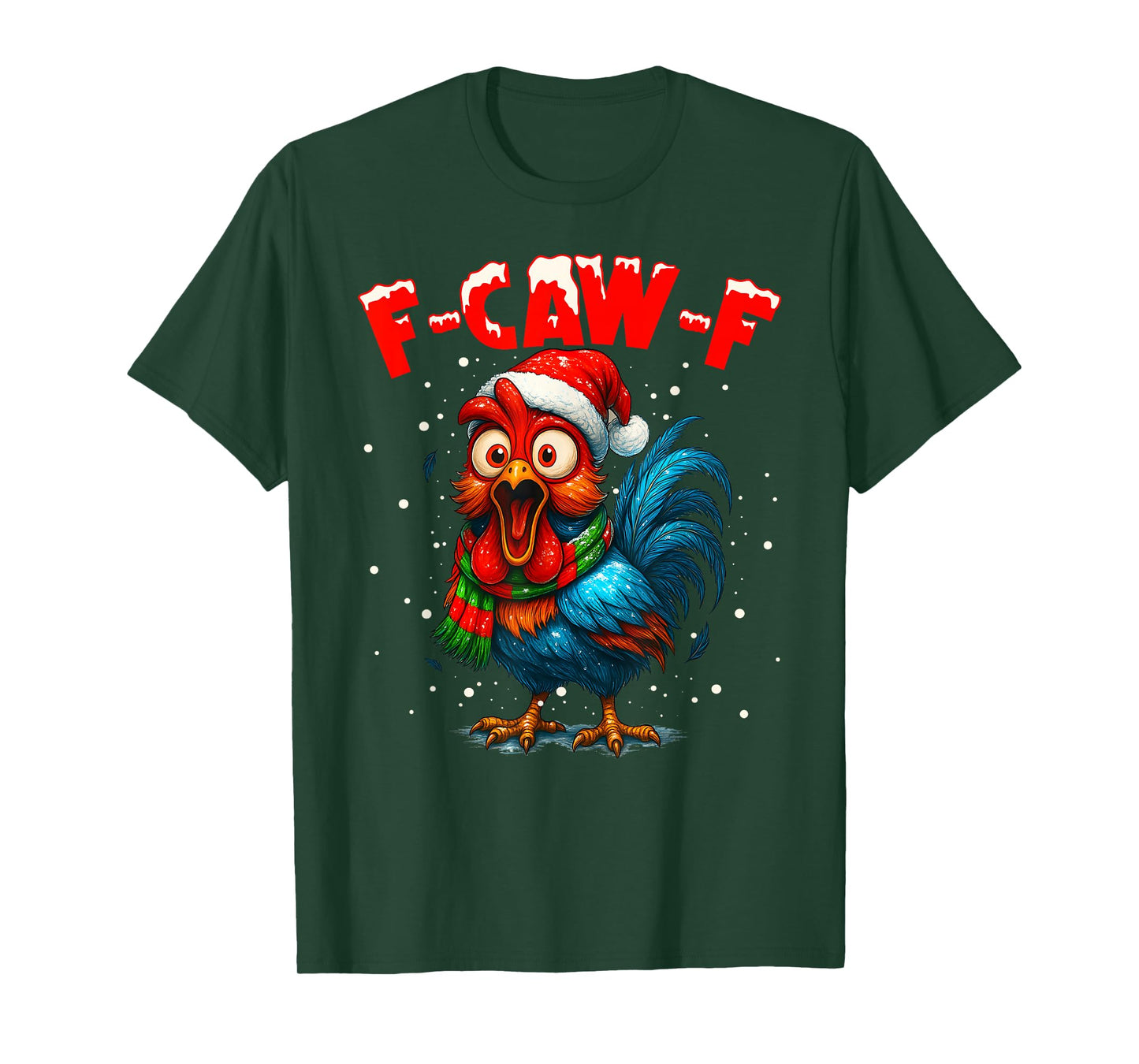 f-caw-f Chicken Fcawf Rooster Coffee Christmas Fcawf Chicken T-Shirt