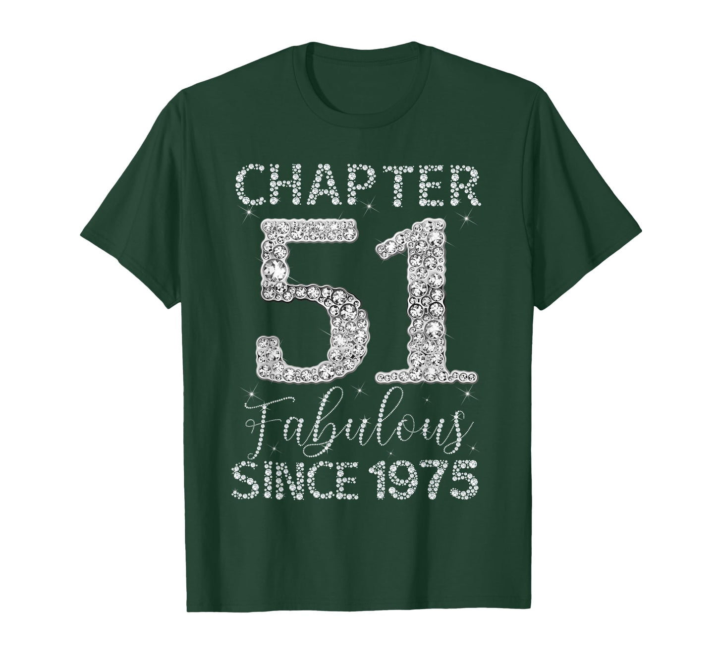 Chapter 51 Fabulous Since 1975 Happy 51st Birthday Girl Lady T-Shirt