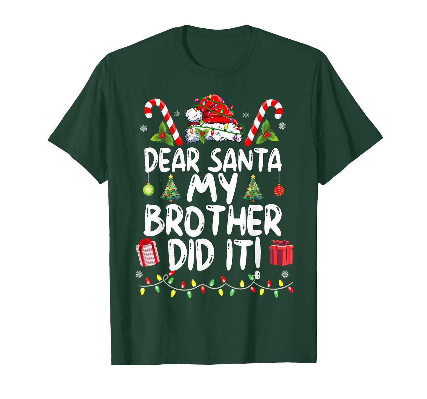 Dear Santa My Brother Did It Funny Christmas Girls Kids Boys T-Shirt