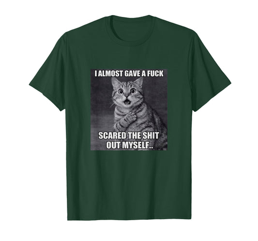 Cat I Almost Gave A Fuck Funny Dark Humor Feline Meme T-Shirt