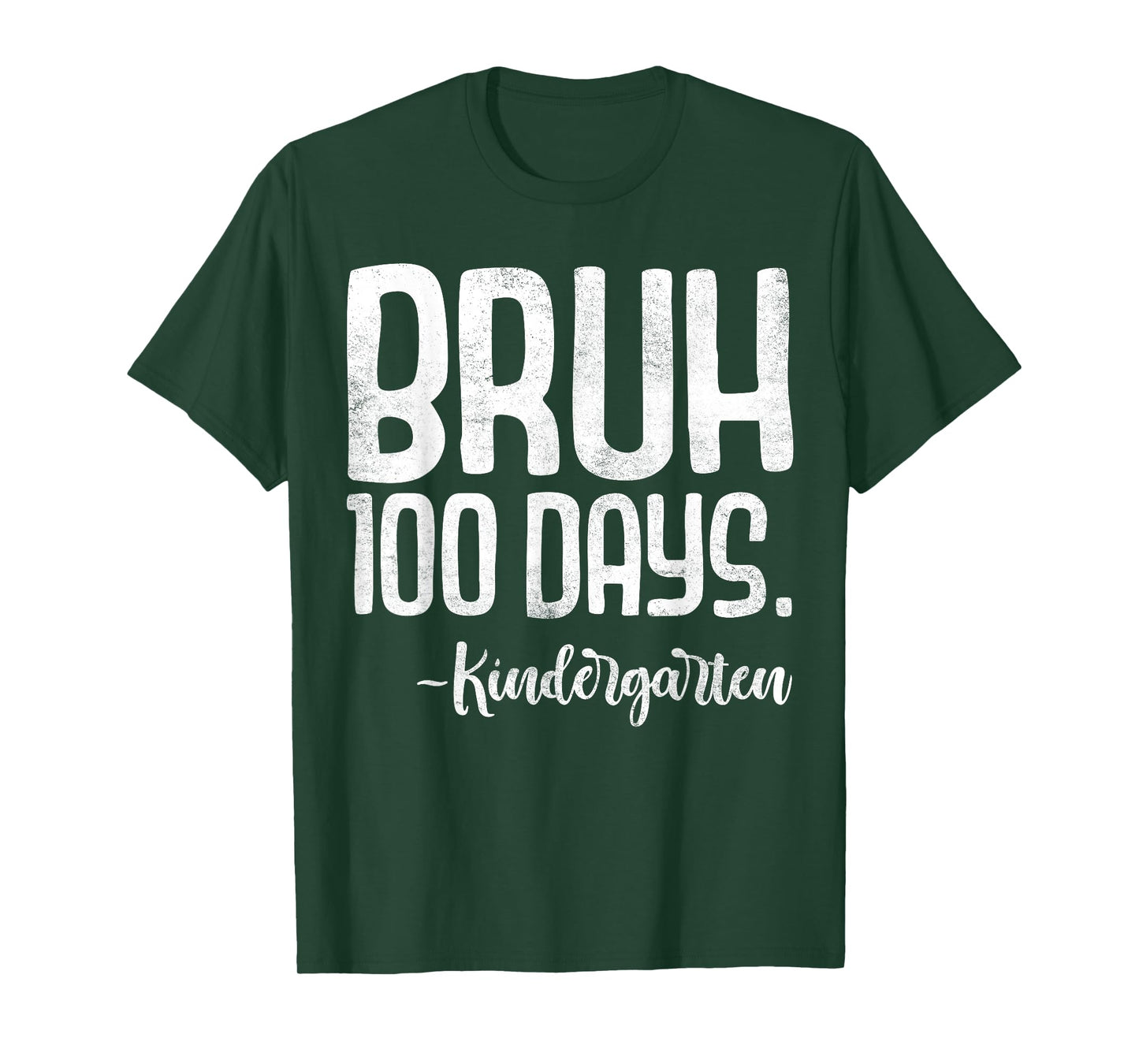 Bruh 100 Days Kindergarten Retro 100th Day Teacher Kid Boy G T-Shirt
