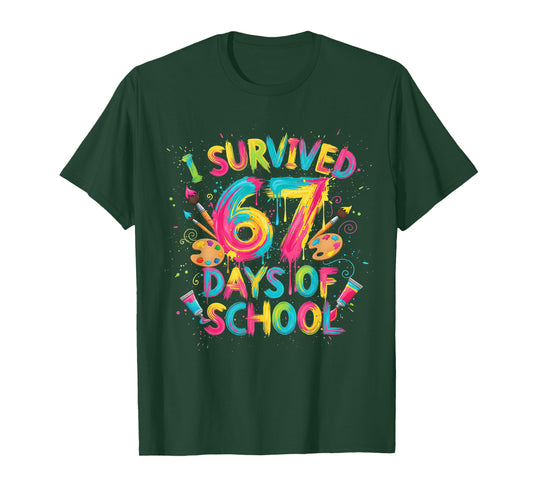 I Survived 67 Days of School Art School Teachers Girls Boys T-Shirt