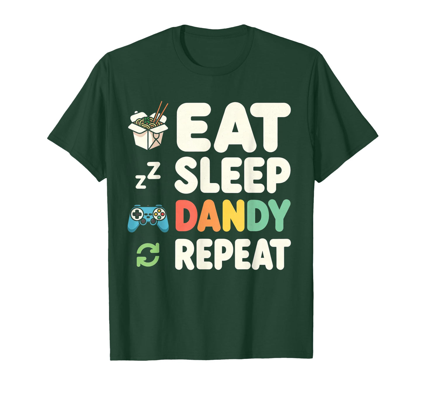 Vintage Womens Mens Kids Boys Girls Eat Sleep Dandy Repeat T-Shirt