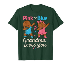 Pink of Blue Grandma Loves You Gender Reveal Baby Shower T-Shirt