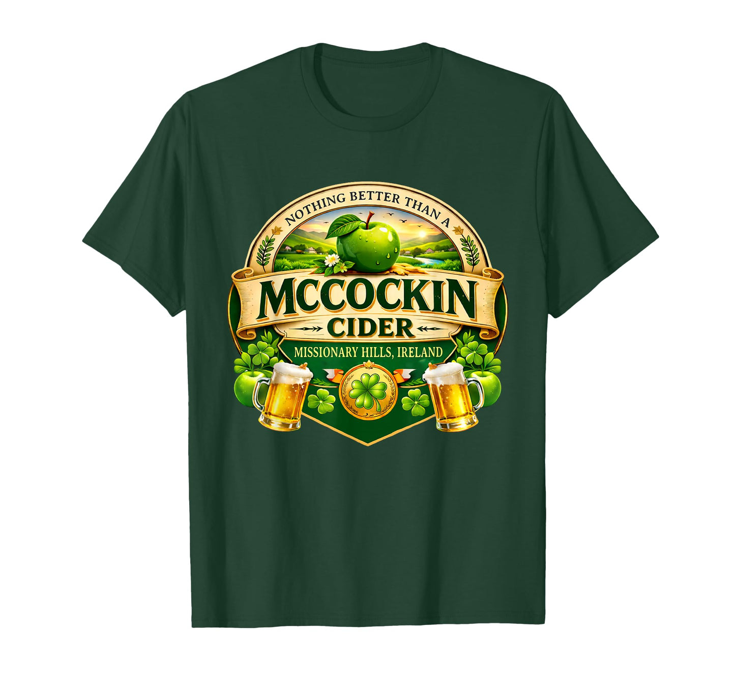 McCockin Cider McCain Funny St Patrick’s Day Adult Humor T-Shirt