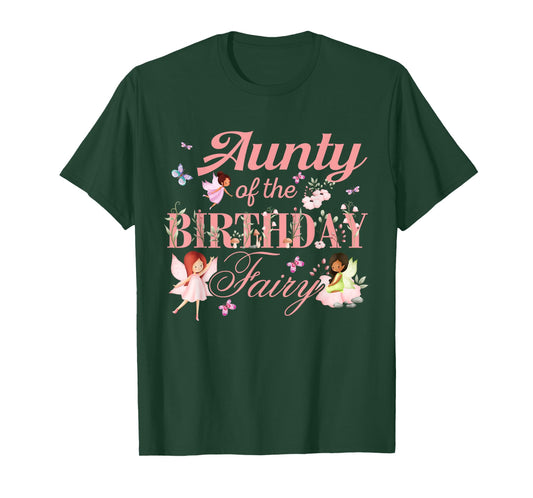 Aunty of The Birthday Fairy Little Girl Magical Family T-Shirt