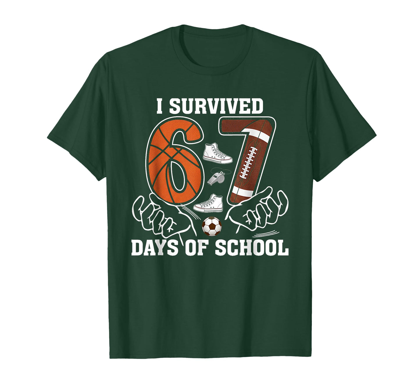 I Survived 67 Days of School Football Basketball Soccer T-Shirt