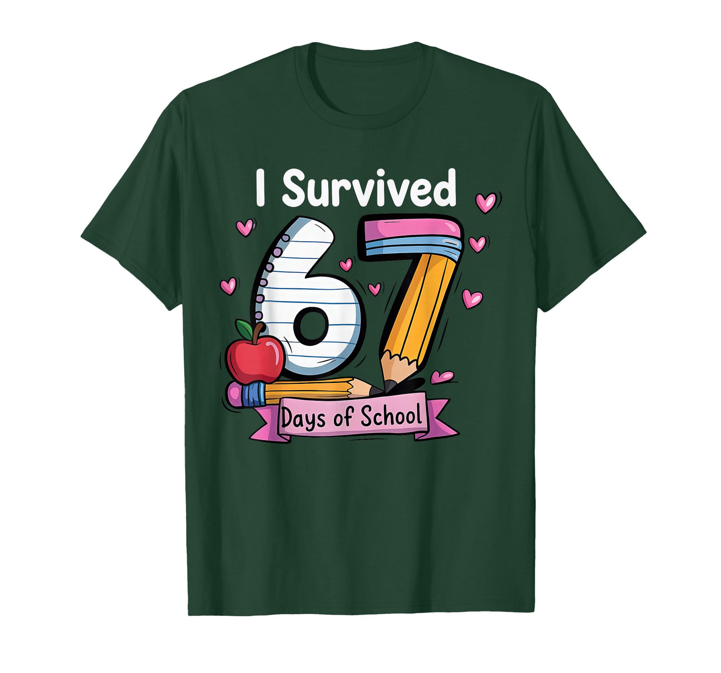 I Survived 67 Days of School Teacher Student Six Seven Meme T-Shirt