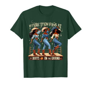 Boots On The Ground Cowgirl Black Women Africa Black History T-Shirt