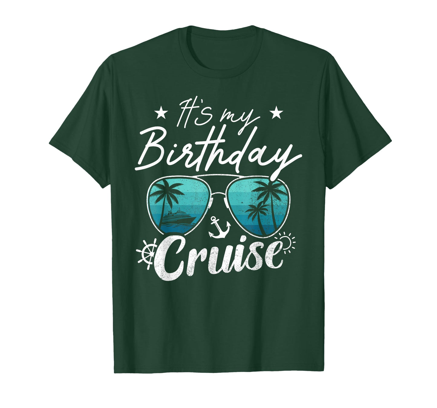 Its My Birthday Cruise T-Shirt