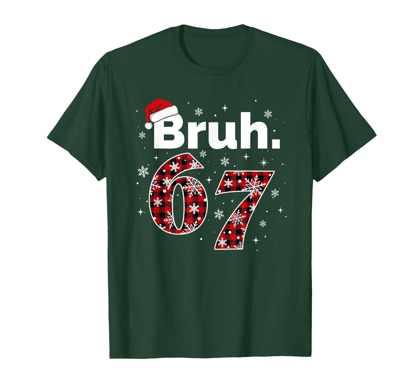 Funny Bruh 67 Christmas Meme Holiday Women Kids Xmas Pajamas T-Shirt