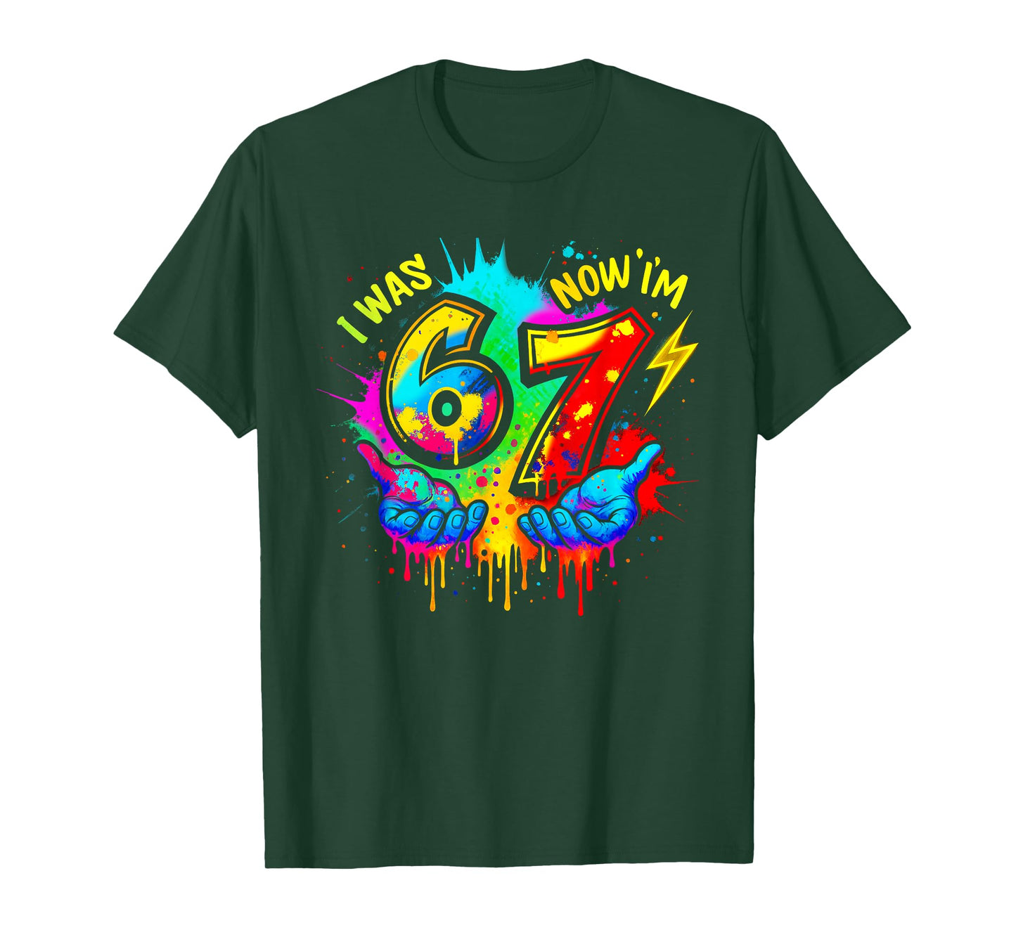 I was 6 Now I'm 7 Six Seven Meme Colorful Paint T-Shirt