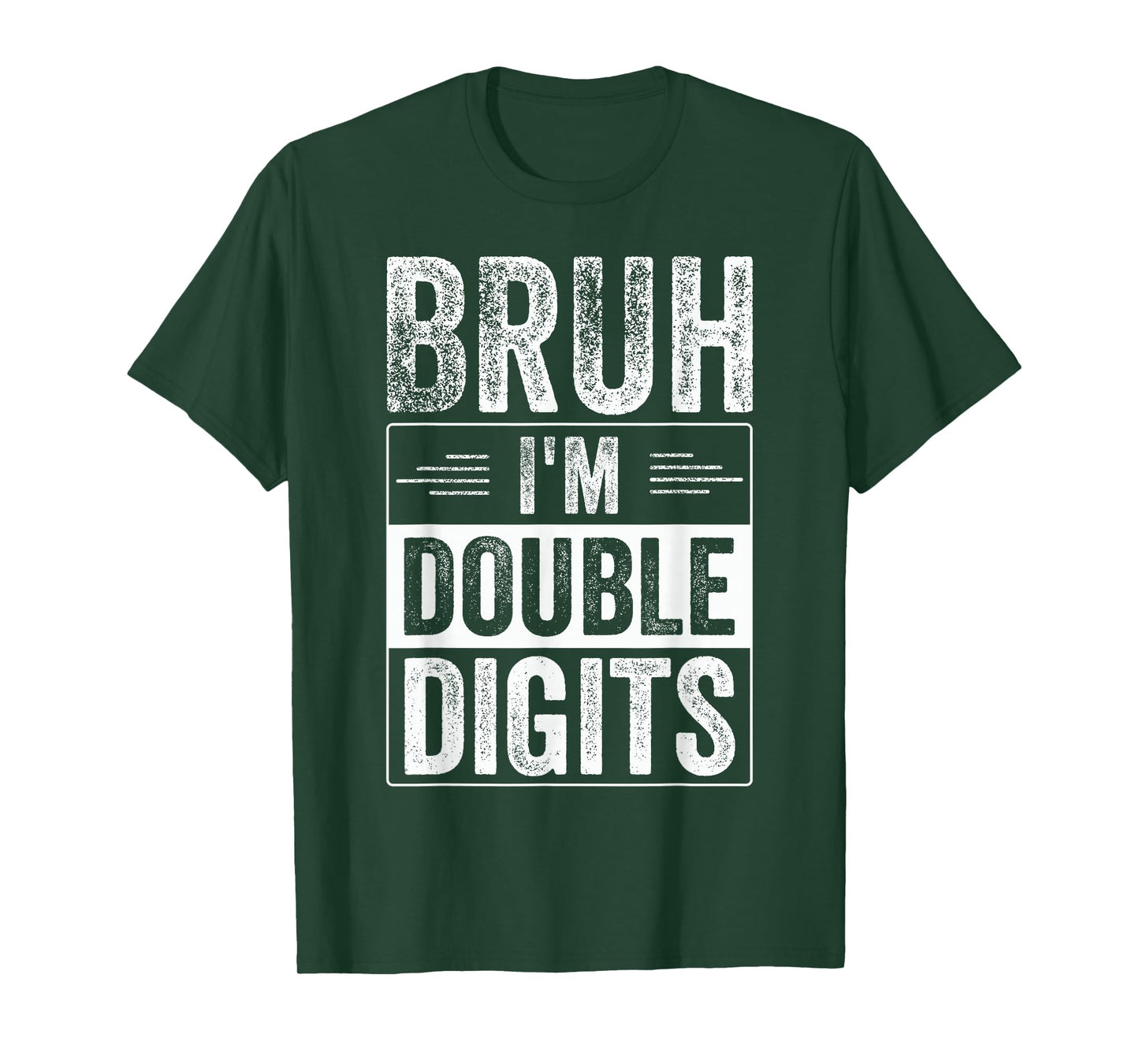 Funny Boy 10th Birthday Bruh I'm Double Digits 10 Year Old T-Shirt