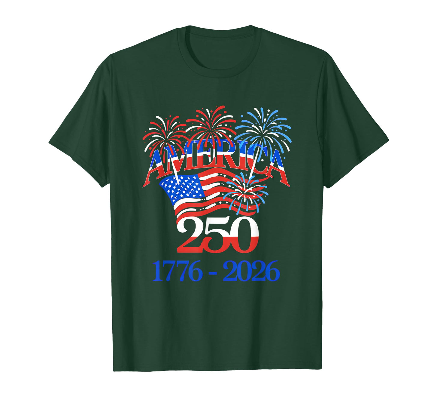 250 Years America Anniversary 250th Independence Day Freedom T-Shirt