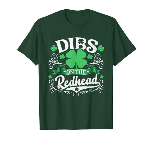 Dibs On The Redhead Shirt Irish Shamrock St Patricks Day Men T-Shirt