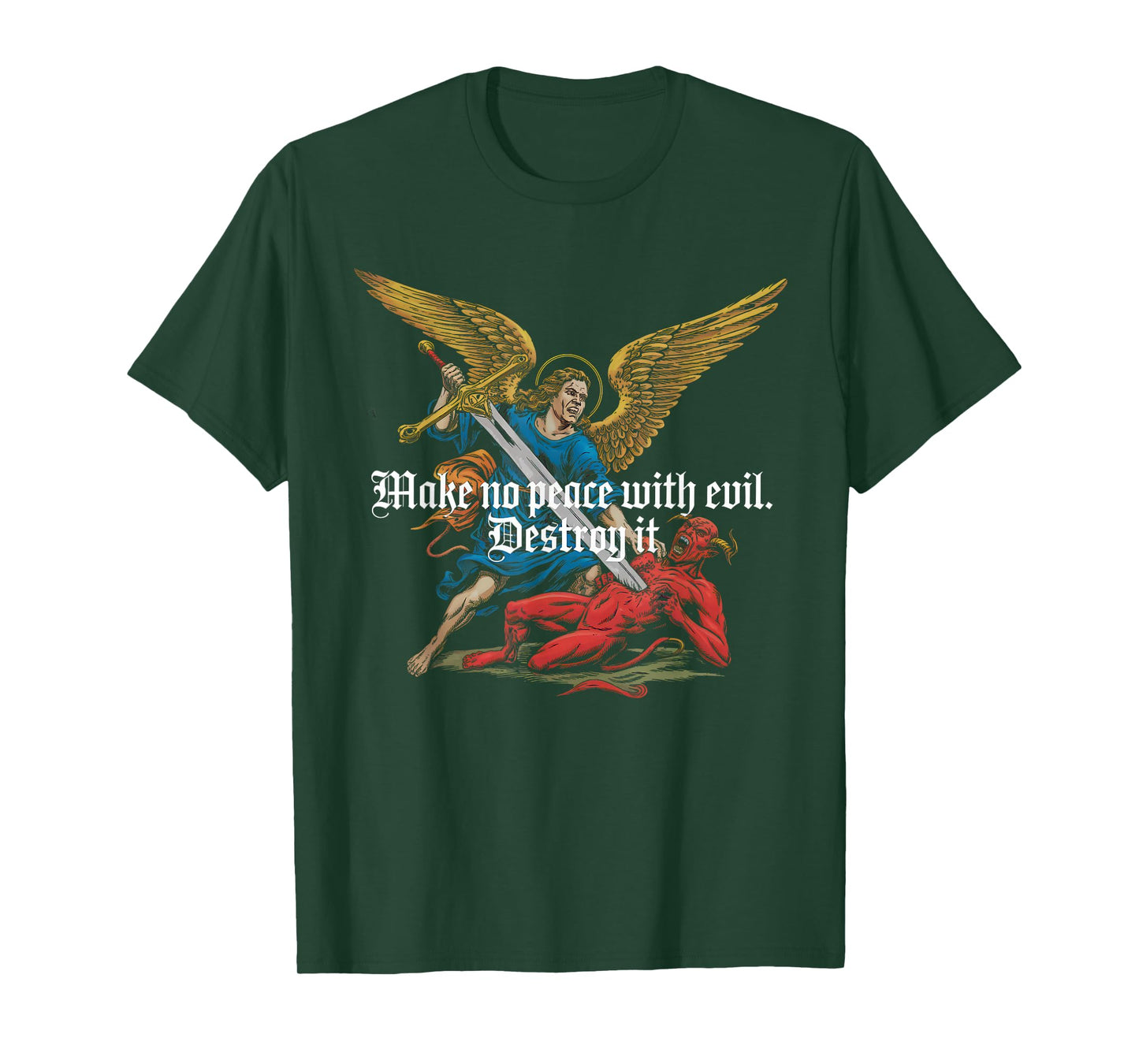 Make No Peace with Evil Tshirt Archangel Michael Jesus God T-Shirt