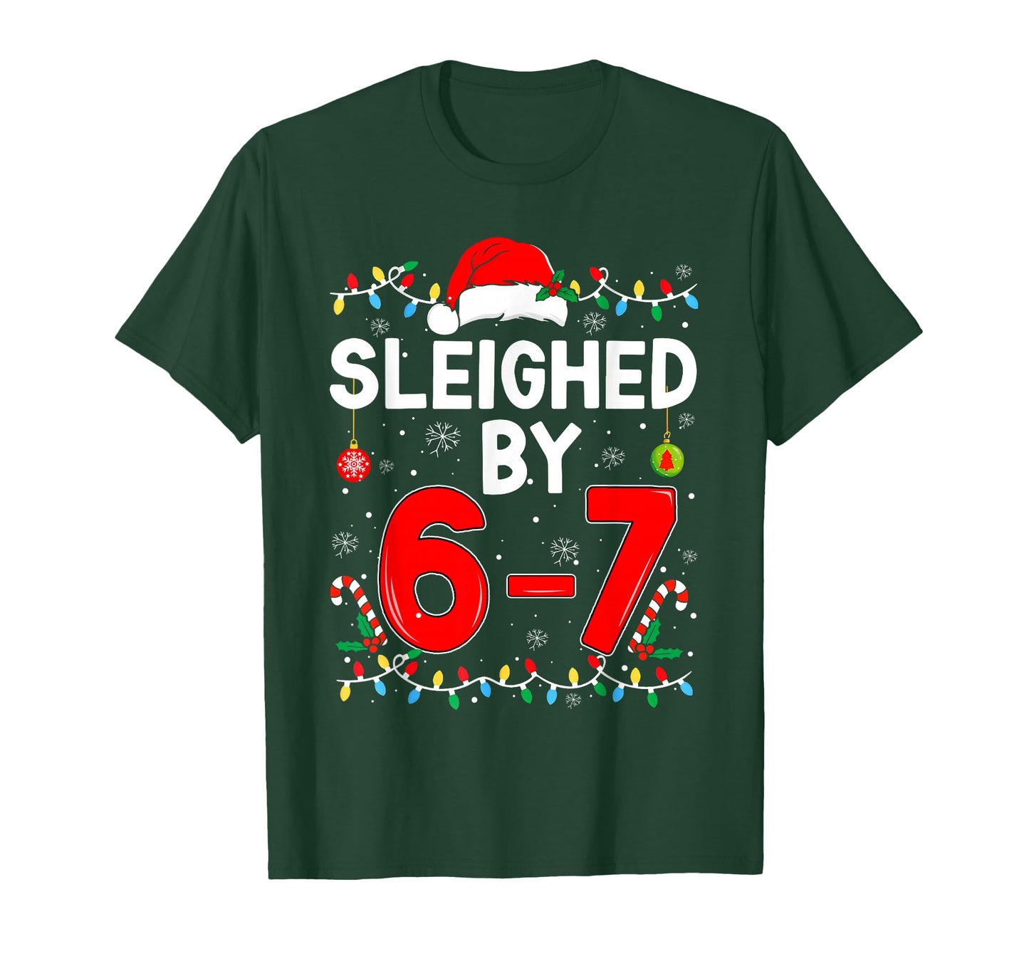 Sleighed by 6 7 Six Seven Gen Z Alpha Meme Slang Christmas T-Shirt