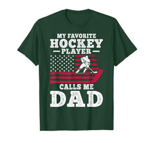 My Favorite Hockey Player Calls Me Dad USA Flag T-Shirt
