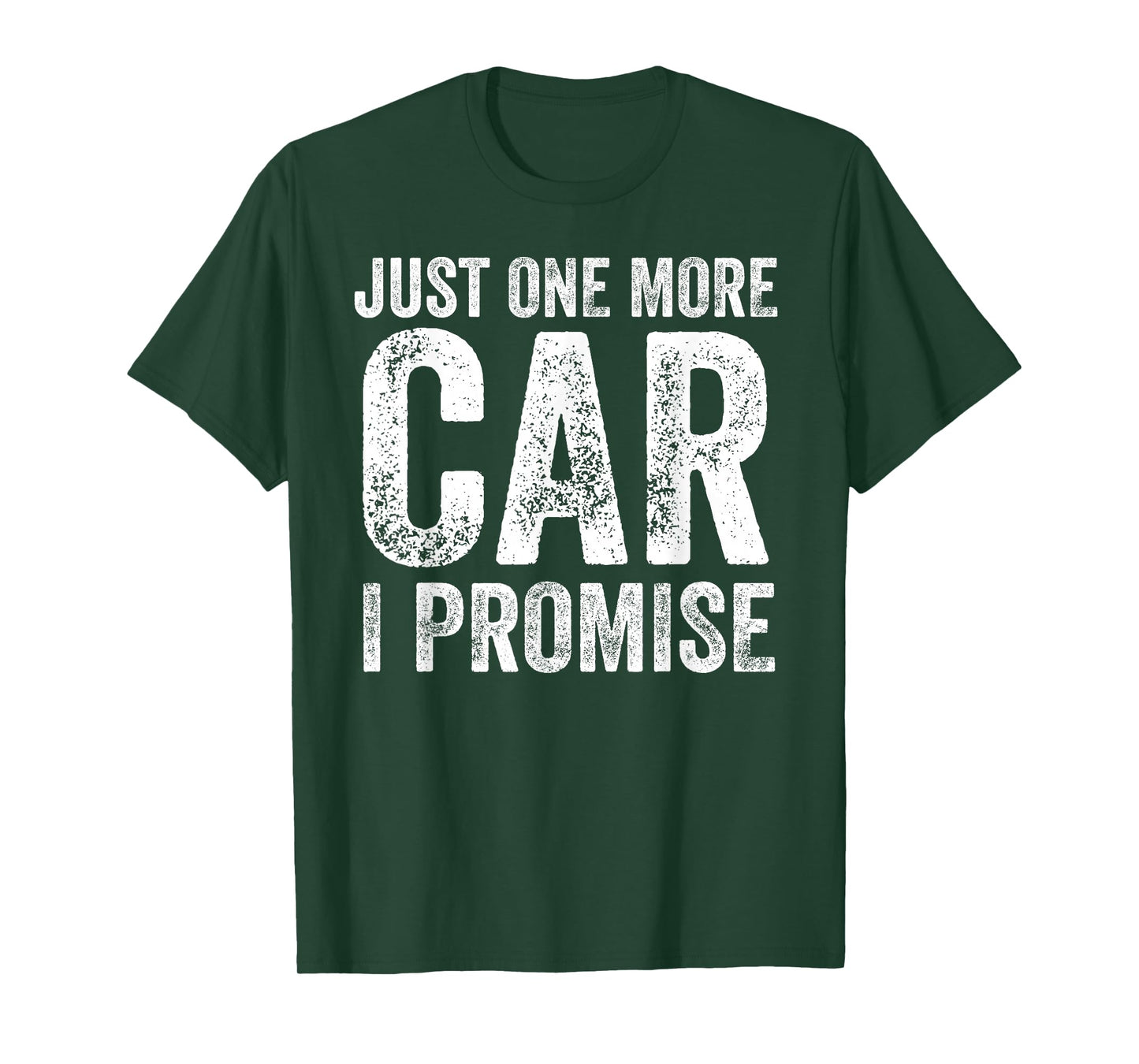 Just One More Car I Promise Funny Mechanic Garage T-Shirt