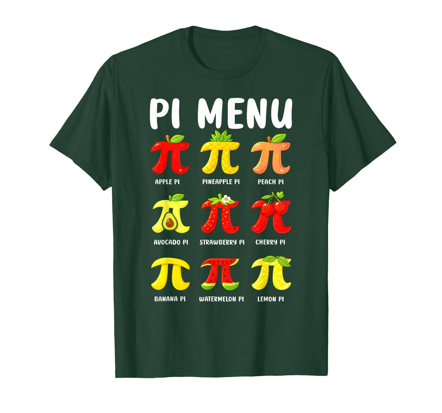 Pi Menu Pi Day 3.14 Funny Fruit Pie Menu Teachers Math Lover T-Shirt