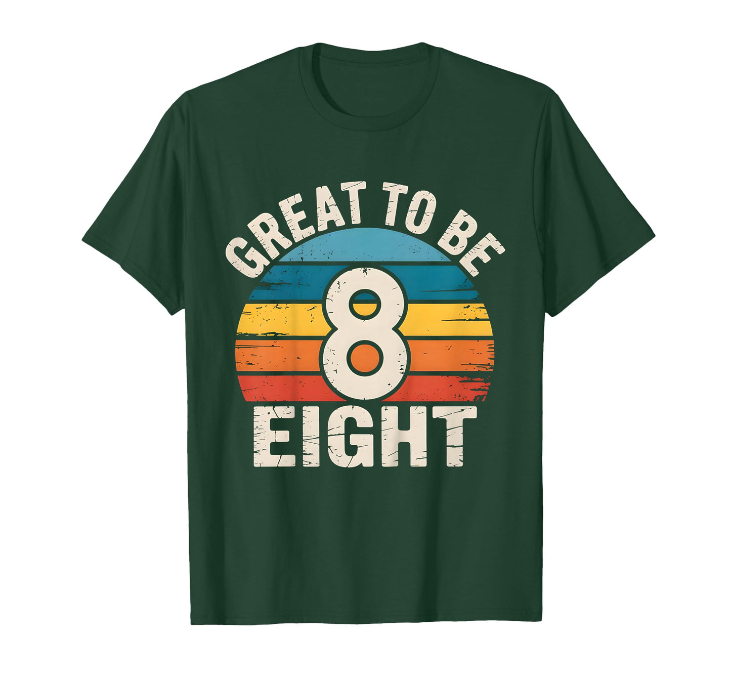 Kids 8th Birthday Great to Be Eight 8 Year Old Girls Boys Bday T-Shirt