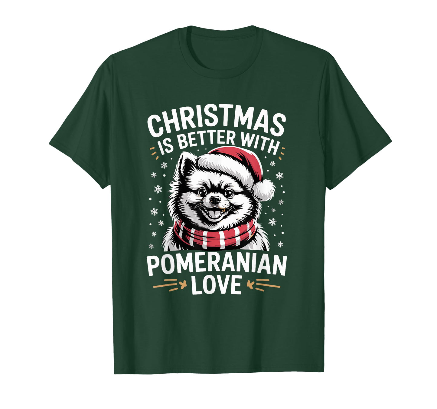 Cute Xmas Puppy Dog Christmas is Better with Pomeranian Love T-Shirt
