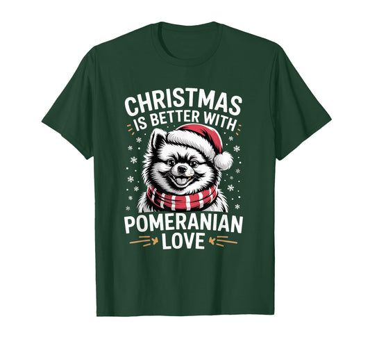 Cute Xmas Puppy Dog Christmas is Better with Pomeranian Love T-Shirt