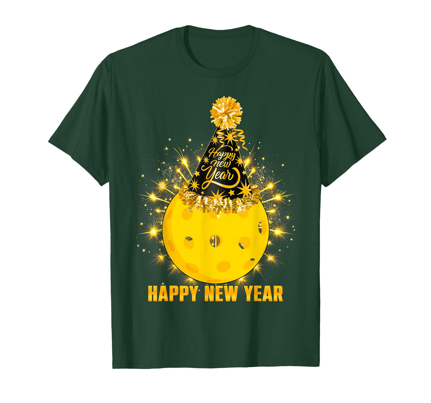 Happy New Year 2026 Pickleball Party Hat New Years Eve Party T-Shirt