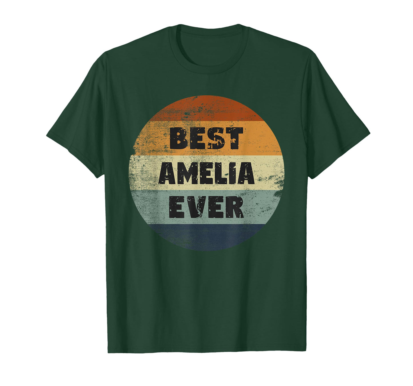 Amelia Name Best Amelia Ever T-Shirt