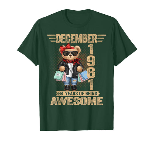 64 Year Old December 1961 Teddy Bear 64th Birthday Women T-Shirt