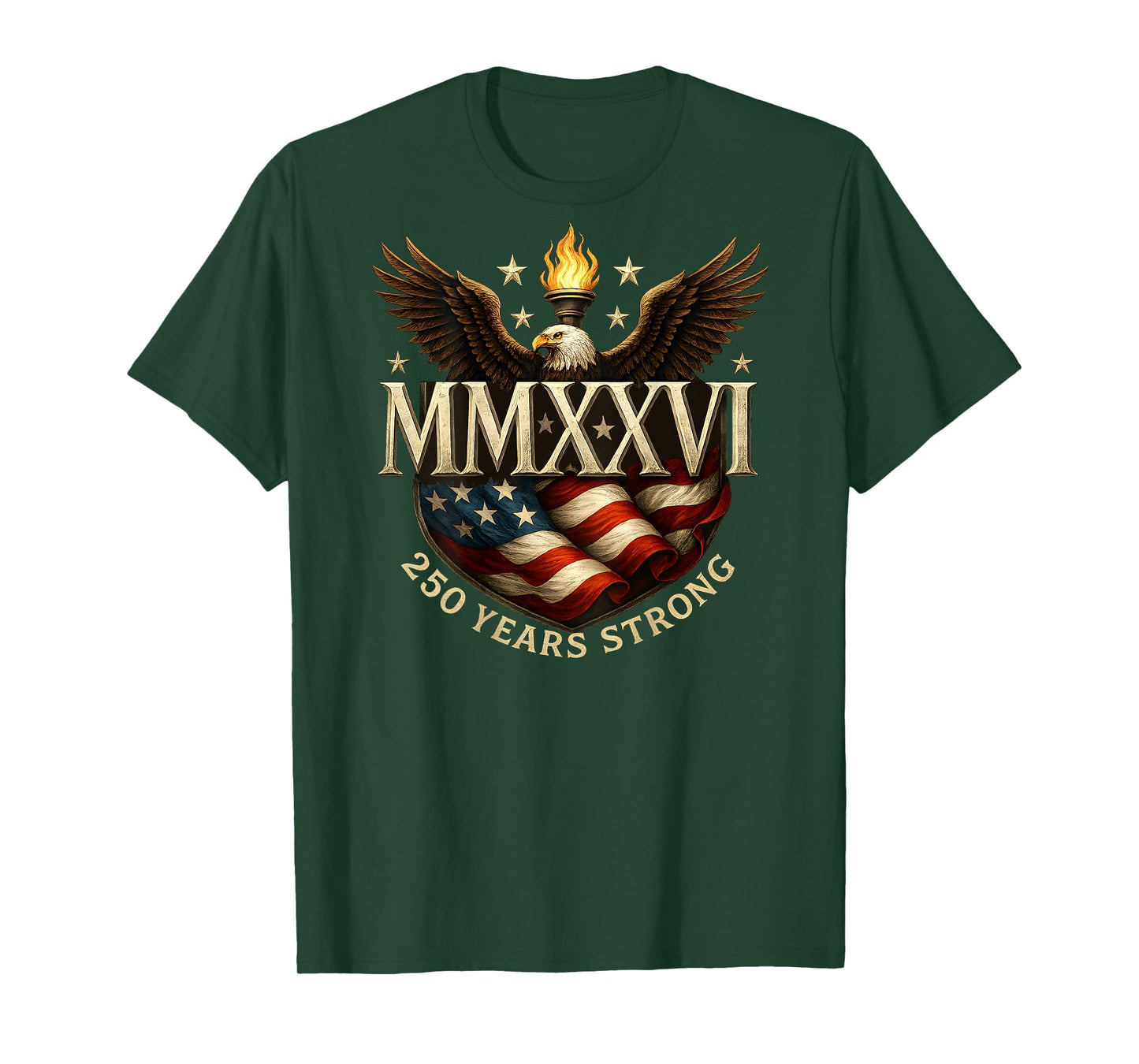 On Back 250 Years Strong 1776 MMXXVI 250th Birthday T-Shirt