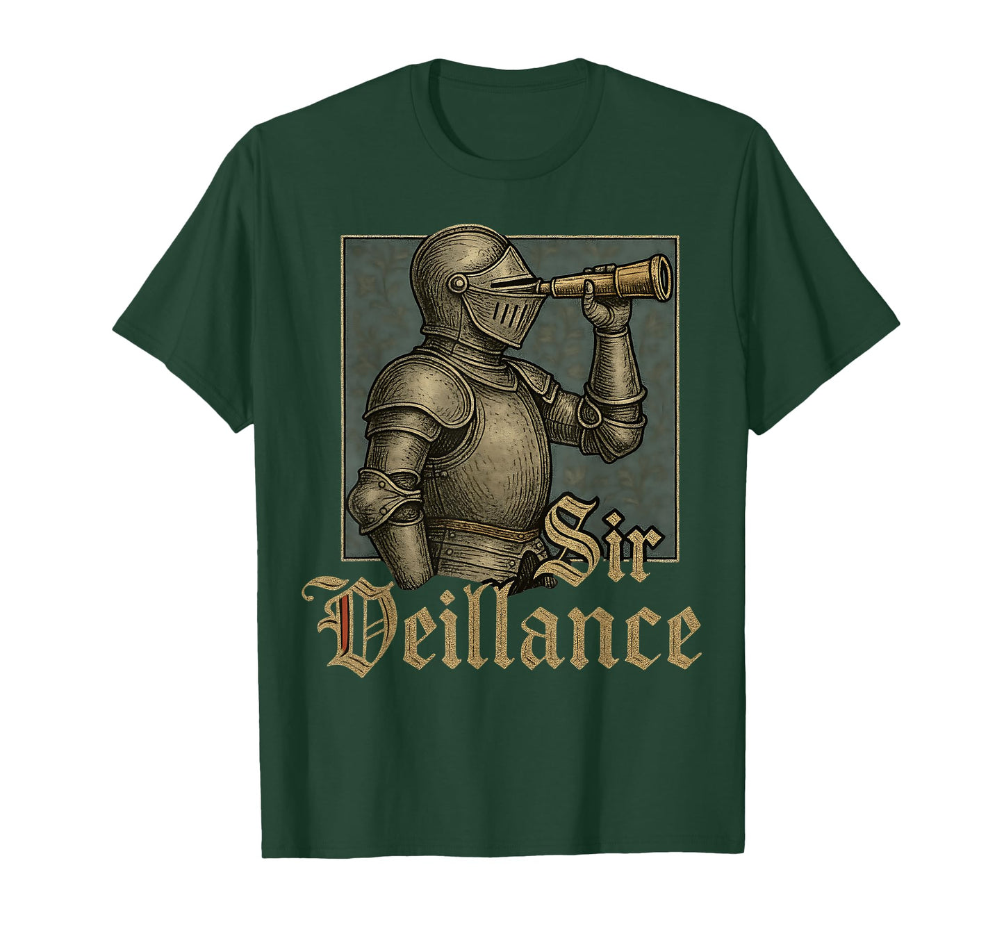 Sir Veillance Medieval Knight Renaissance Meme Funny Graphic T-Shirt