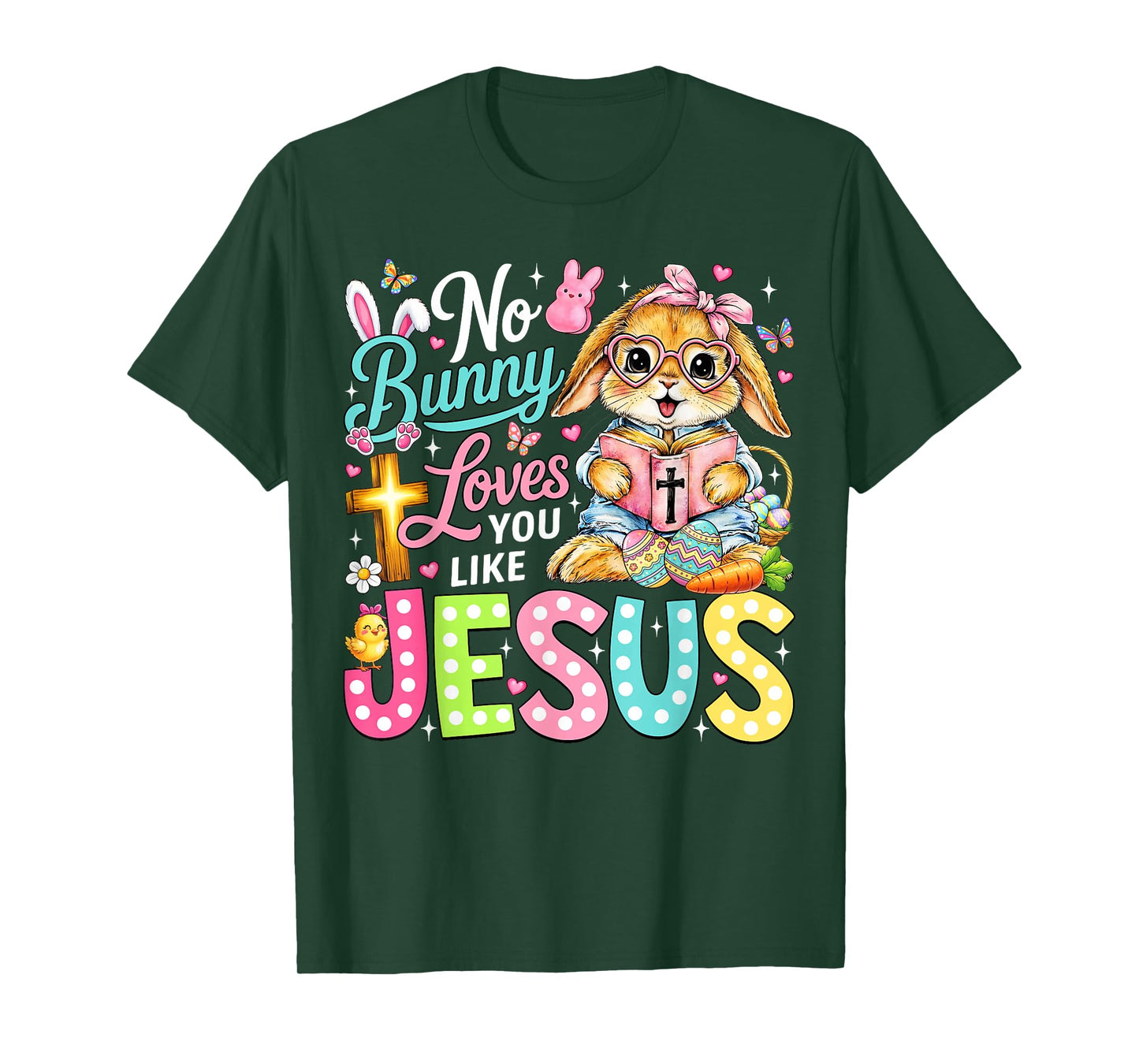 No Bunny Loves You Like Jesus Cute Christian Easter Faith T-Shirt