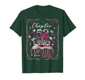 52nd Birthday Queen Chapter 52 Fabulous Since 1974 Women T-Shirt