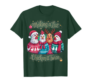 Making a List Chicken it Twice Funny Christmas Clothing T-Shirt